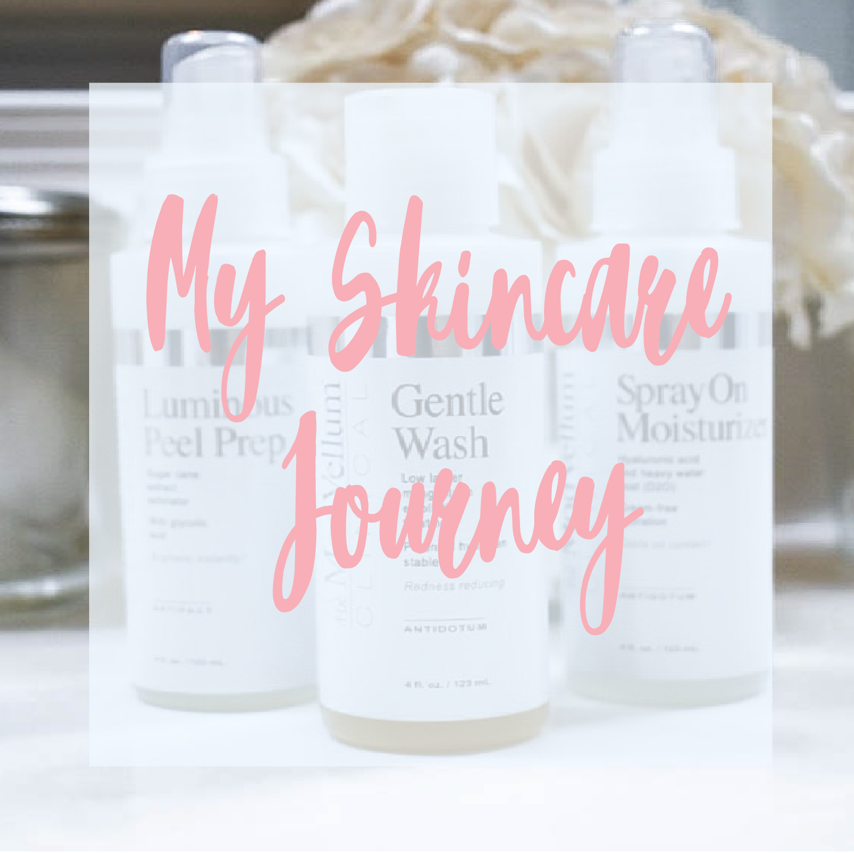 My Skin Journey & Skincare Routine My Cancer Chic