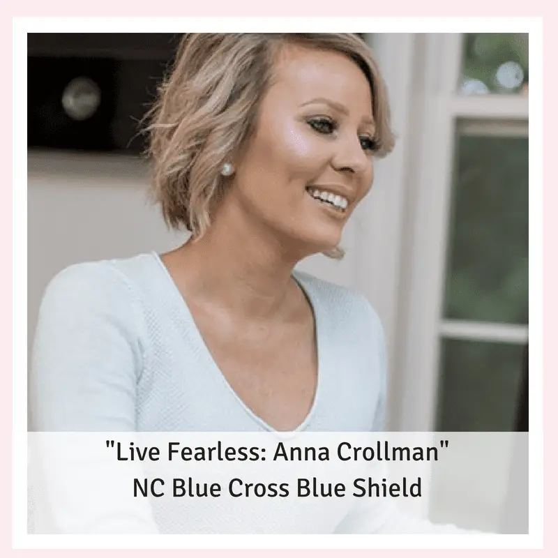 Live Fearless_BCBS_Anna Crollman