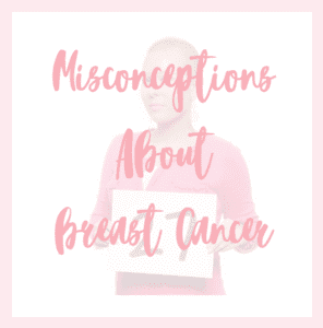 The Company Store_Misconceptions About Breast Cancer_Feature Image