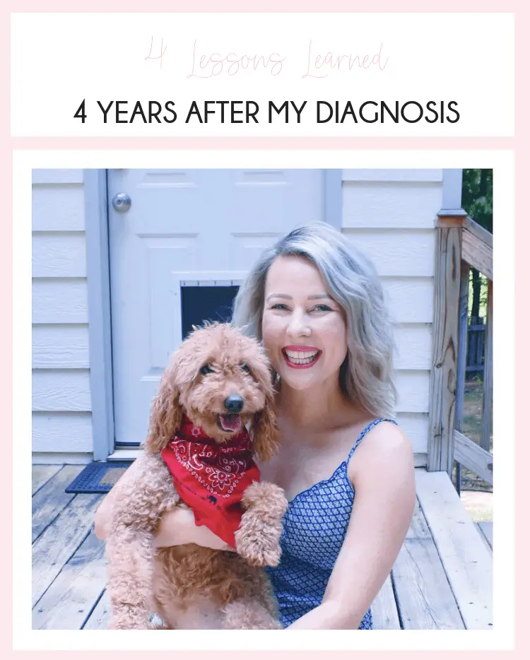 4 Lessons Learned 4 Years After My Cancer Diagnosis