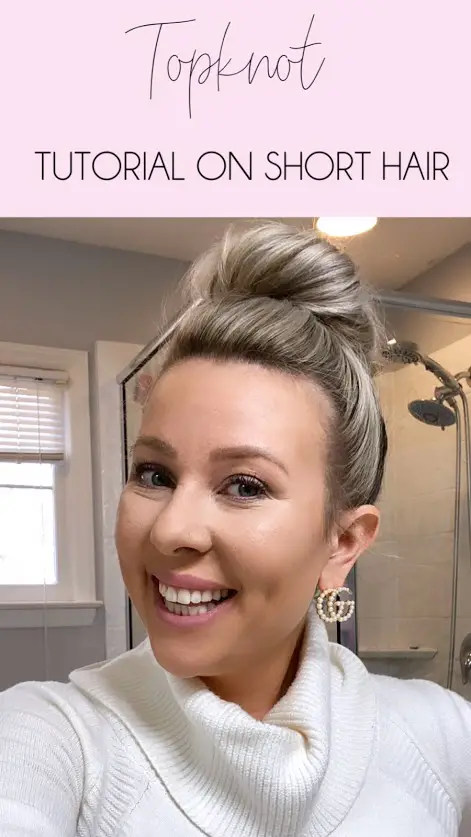 Hair Tutorial: Topknot on Short Hair