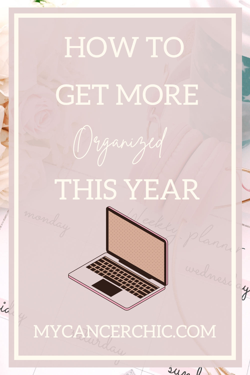 How to Get Organized This Year_Laptop