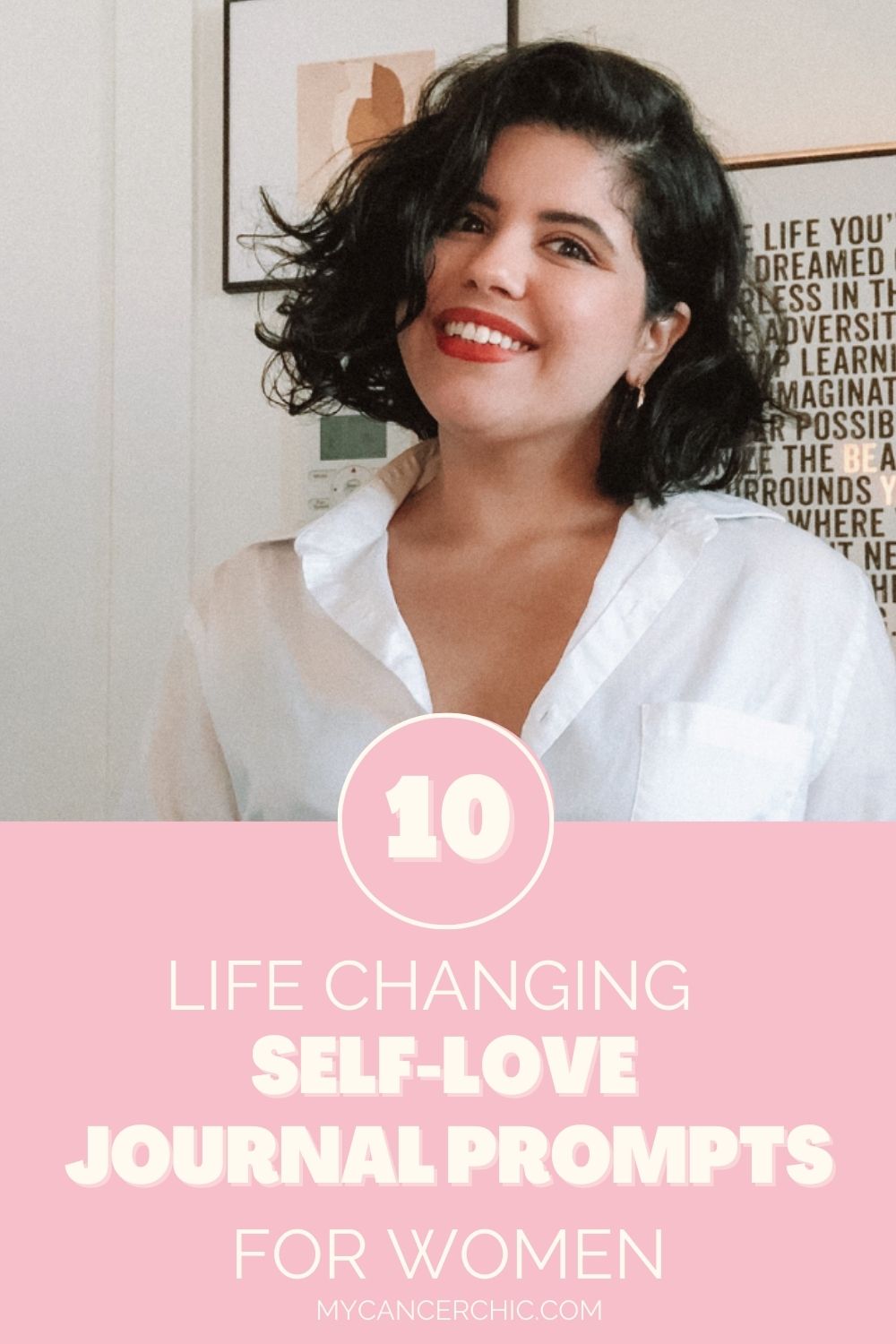 10 Journal Prompts on Self-Love for Women - My Cancer Chic