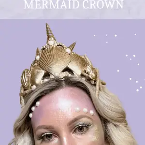 DIY Mermaid Crown + Stunning Mermaid Makeup Tutorial