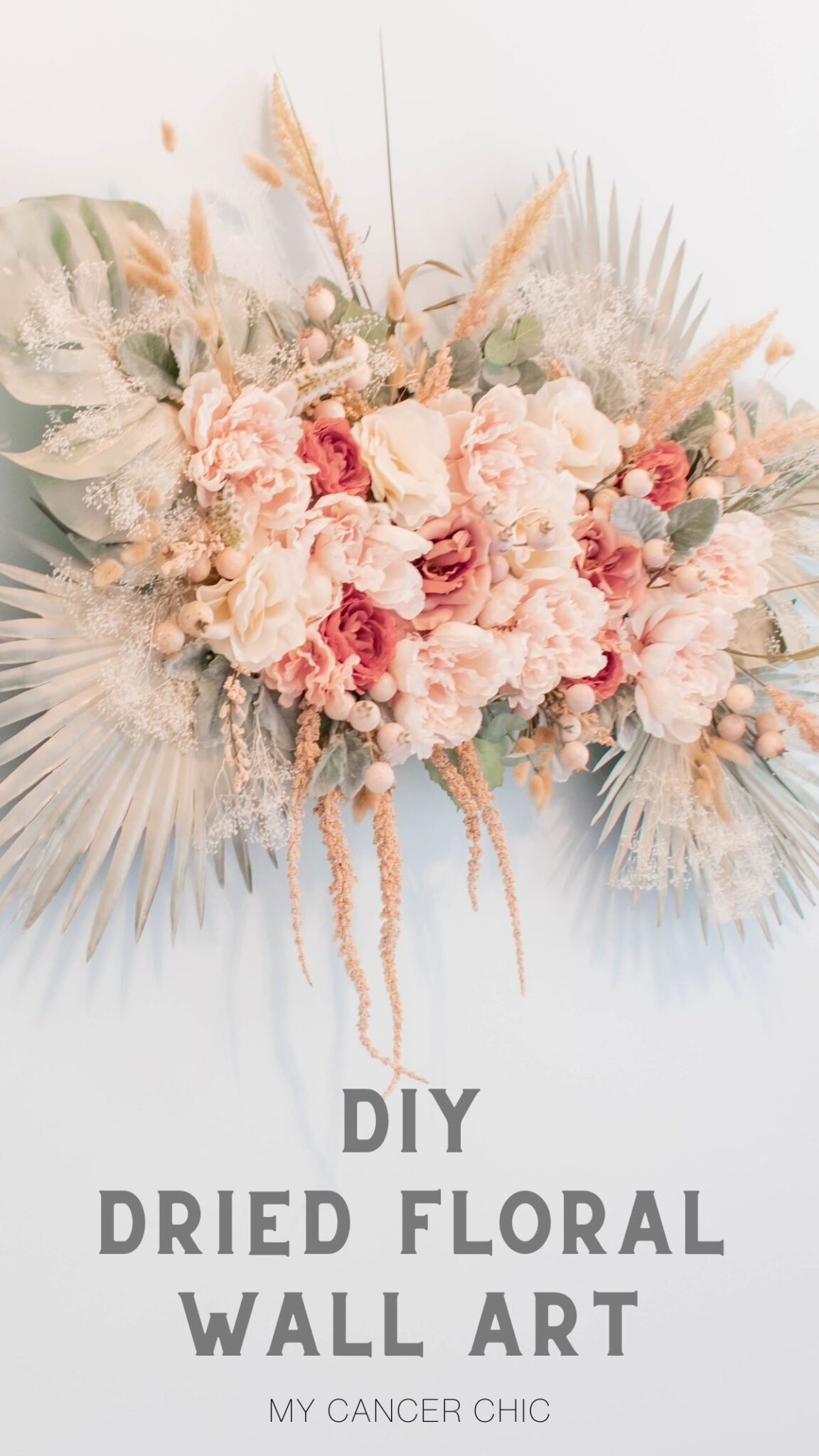 DIY Oversized Dried Floral Wall Art