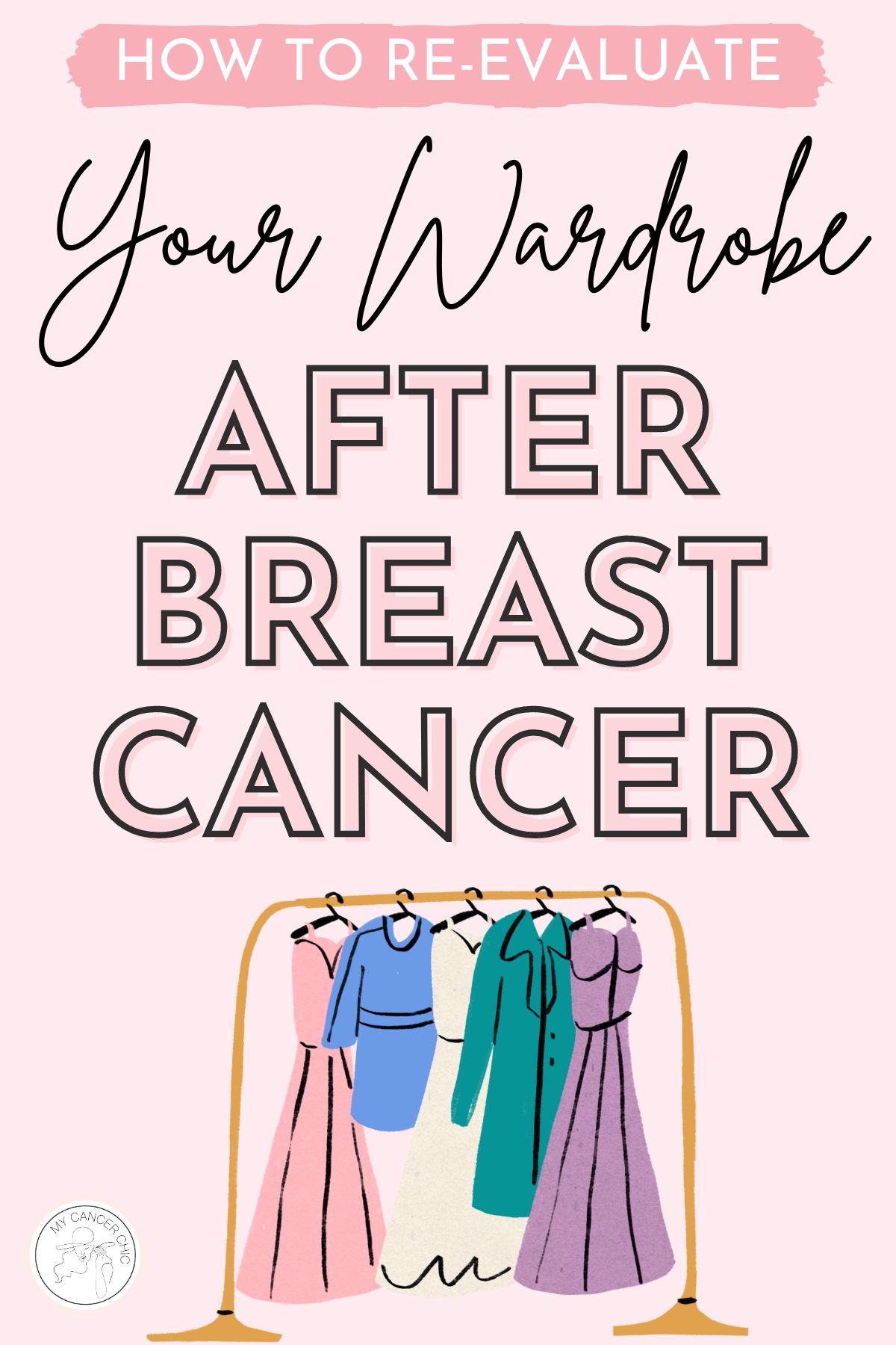 How I Changed My Wardrobe After Breast Cancer