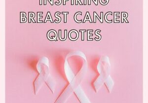 Inspiring Breast Cancer Quotes